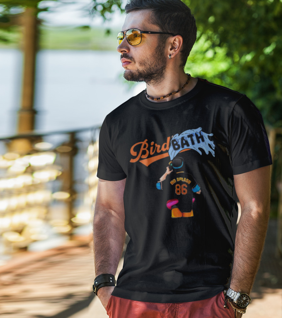 Bird Bath 86 Mr Splash Baltimore Baseball Player In Water Stream T-Shirt
