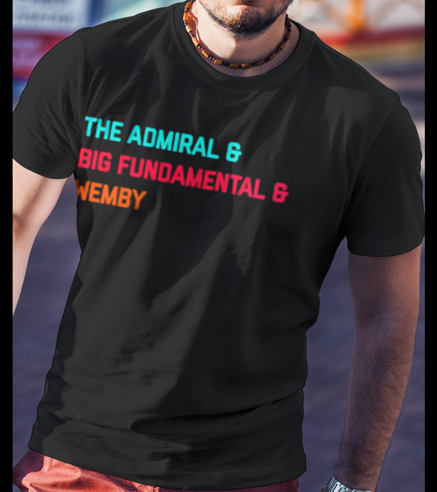 San Antonio Spurs The Admiral Big Fundamental Wemby T-Shirt