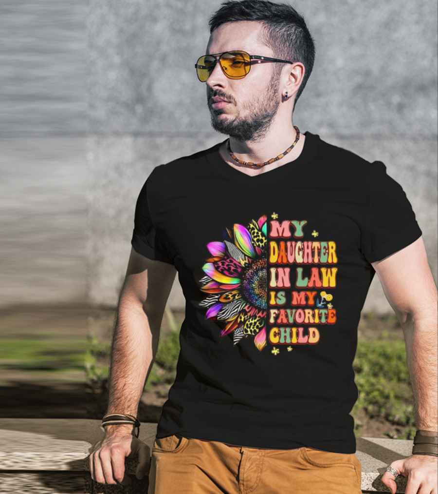 My Daughter In Law Is My Favorite Child Groovy Mother's Day Flower T-Shirt