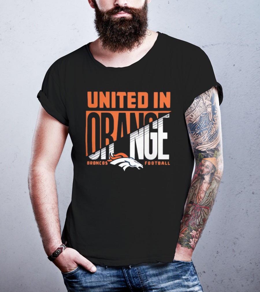 Denver Broncos United In Orange Football Hometown Collection Sweep T-Shirt