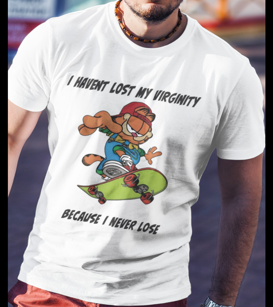 I Haven't Lost My Virginity Because I Never Lose Skateboarding Cat In Sunglasses And Red Cap T-Shirt