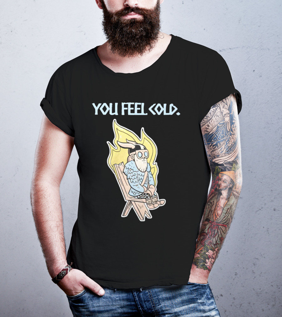 Valheim Merch Store You Feel Cold Viking Character Sitting With Flame Background T-Shirt