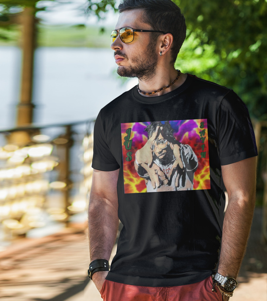 Jus Sayin Bold Hand Gesture Colorful Background T-Shirt