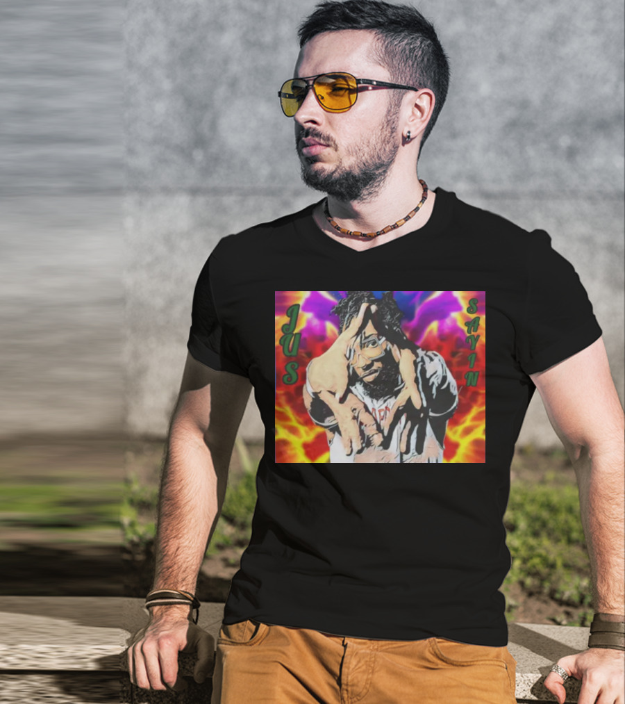 Jus Sayin Bold Hand Gesture Colorful Background T-Shirt
