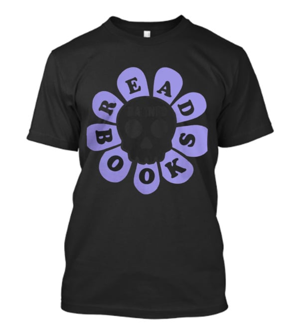 Read Banned Books Skull And Petals By Brit Sigh T-Shirt