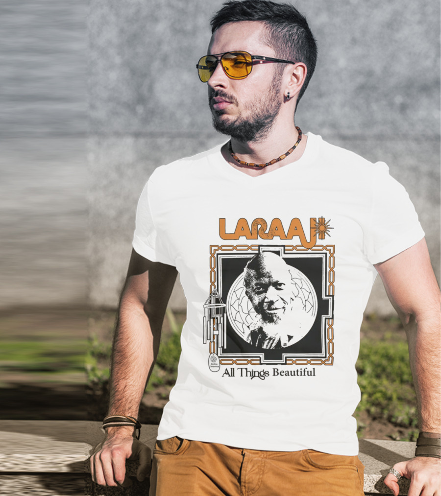 Laraaji All Things Beautiful T-Shirt