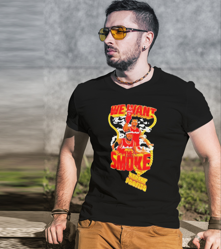 We Want Smoke Street Profits Basketball T-Shirt