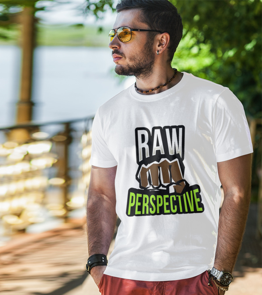 Raw Perspective Fist Power T-Shirt