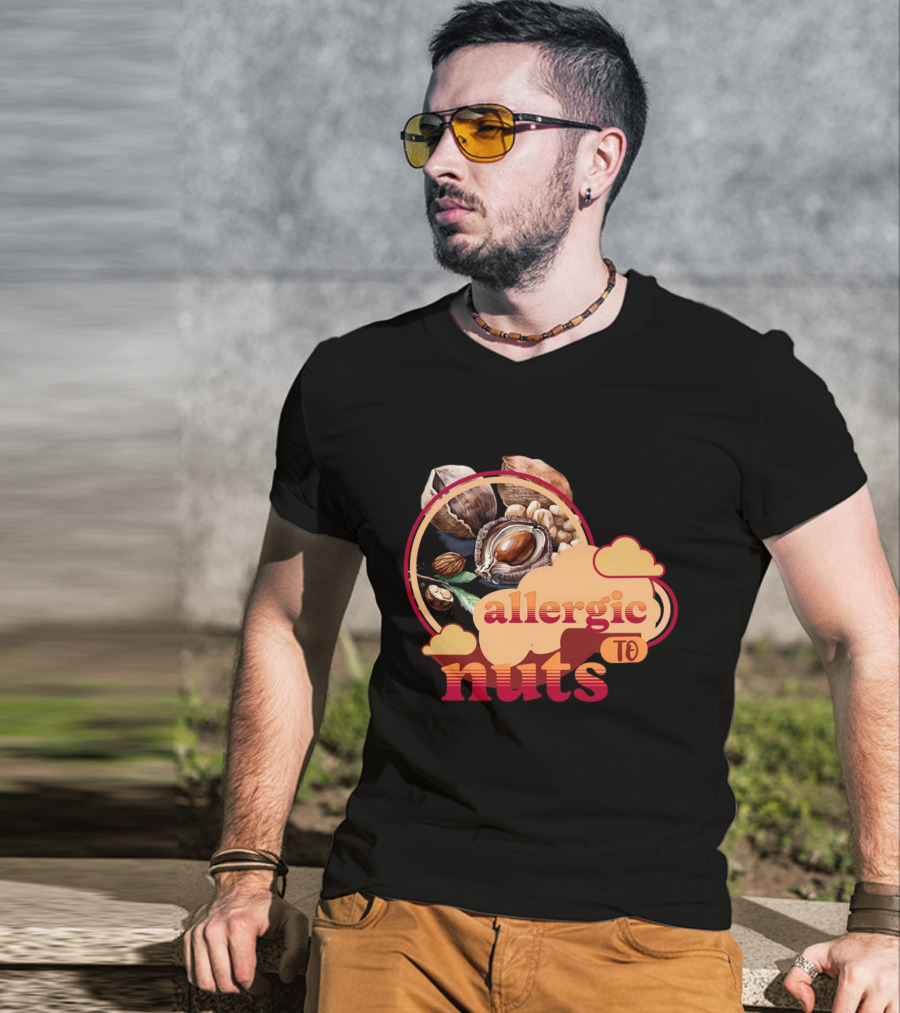 Allergic To Nuts Cloudy Nut Display T-Shirt