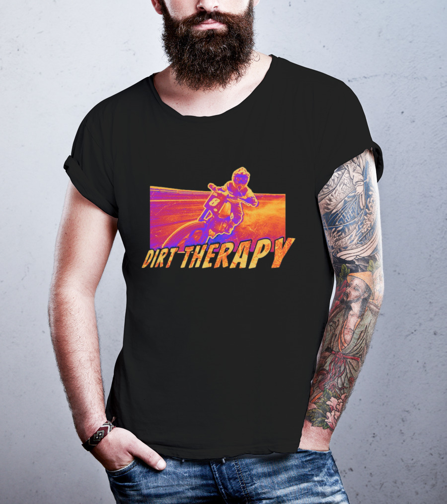 Dirt Therapy Play Dirty Motocross Racing Adventure T-Shirt