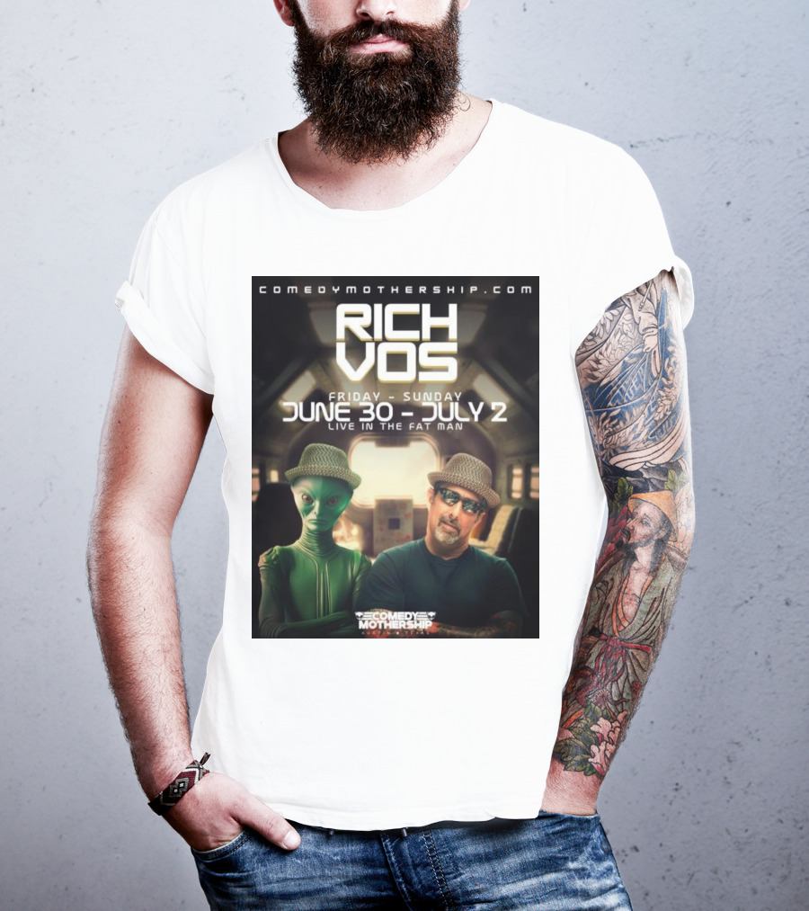 Rich Vos Comedy Mothership Live June 30 - July 2 Featuring Alien Fan Photo T-Shirt