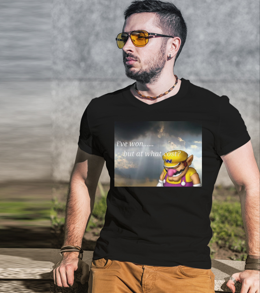Wario I've Won But At What Cost Reflective Quote With Somber Clouds T-Shirt