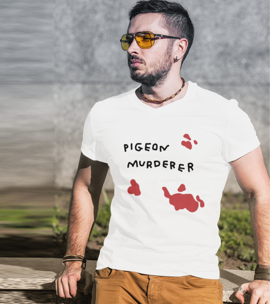 Pigeon Murderer T-Shirt