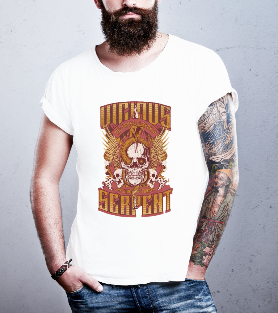 Vicious Serpent The Curse Is Broken The King Has Returned Skull T-Shirt