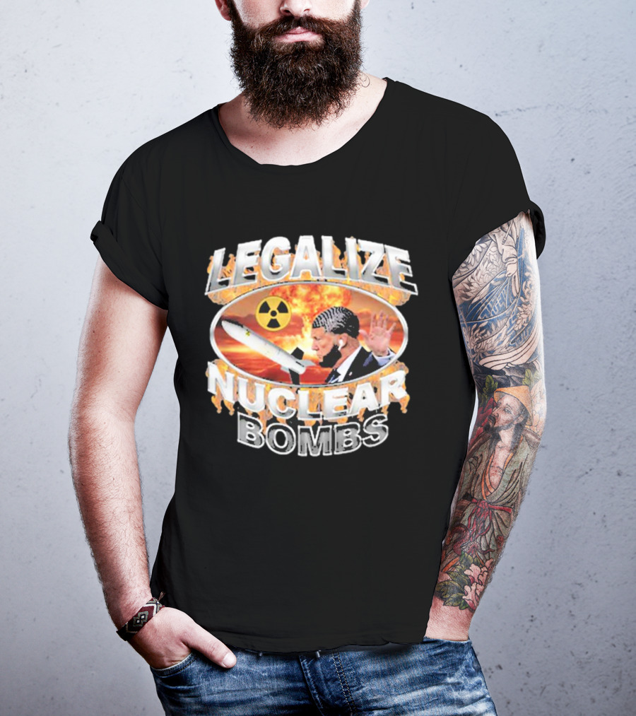 Legalize Nuclear Bombs Radiation Symbol Explosive Background T-Shirt
