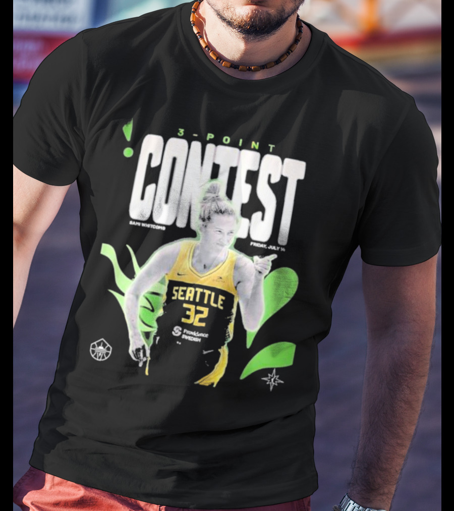 SamI Whitcomb Seattle 32 3-Point Contest Friday July 14 WNBA T-Shirt