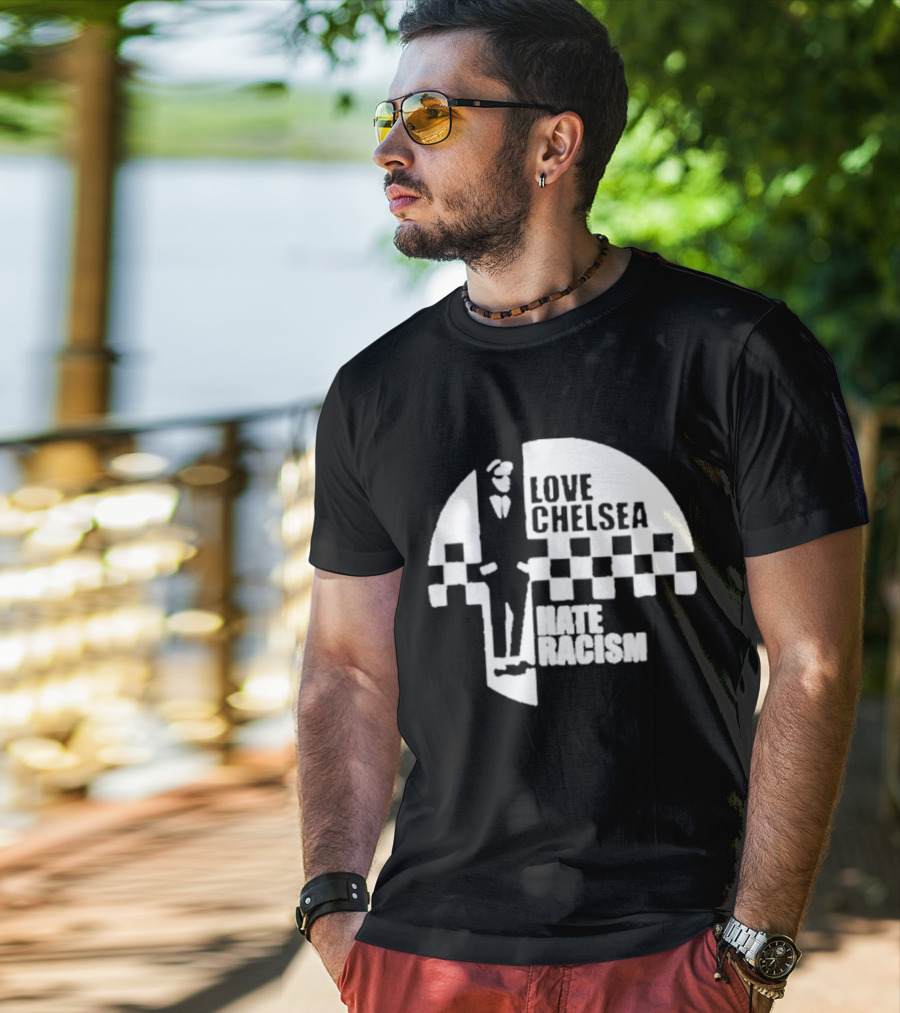 Premium Love Chelsea Hate Racism Checkerboard T-Shirt