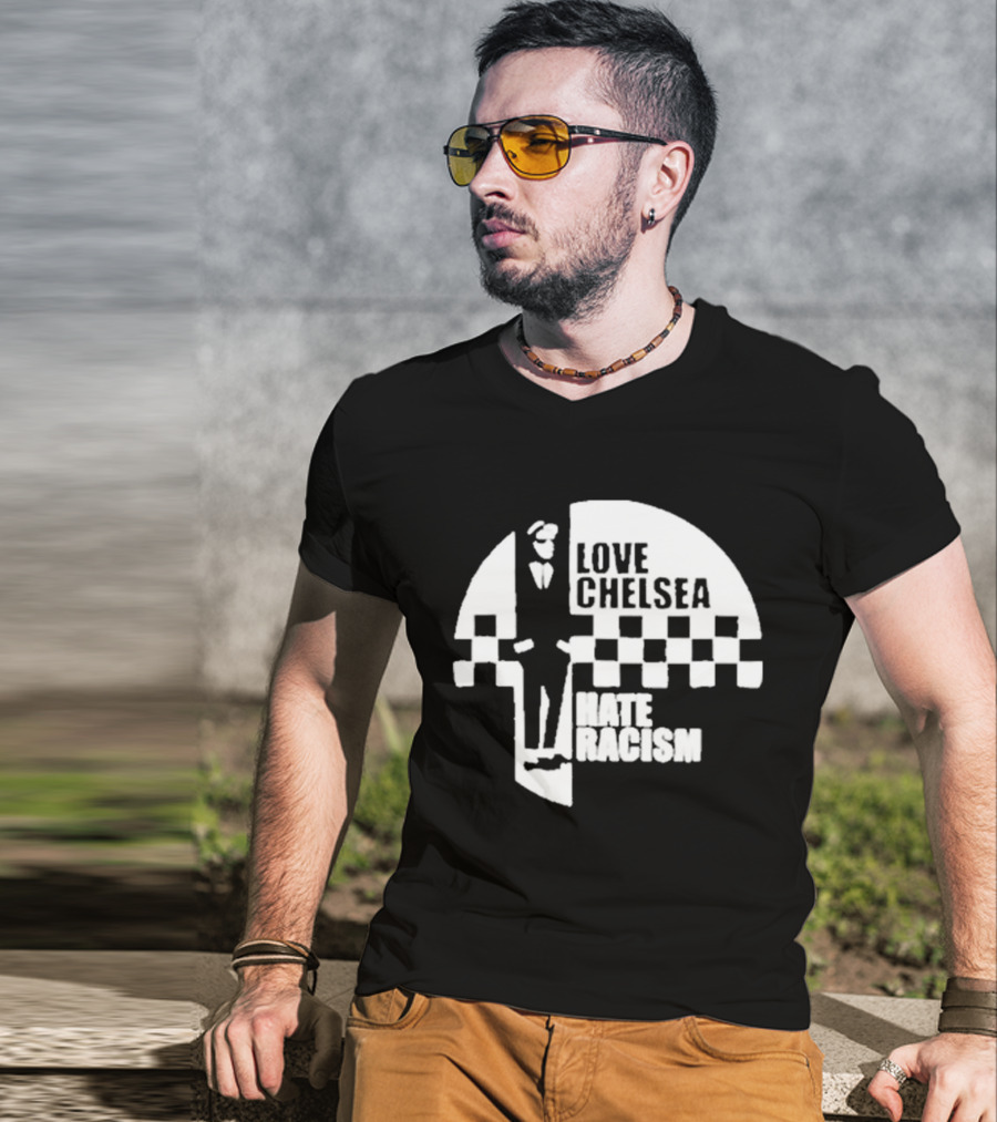 Premium Love Chelsea Hate Racism Checkerboard T-Shirt