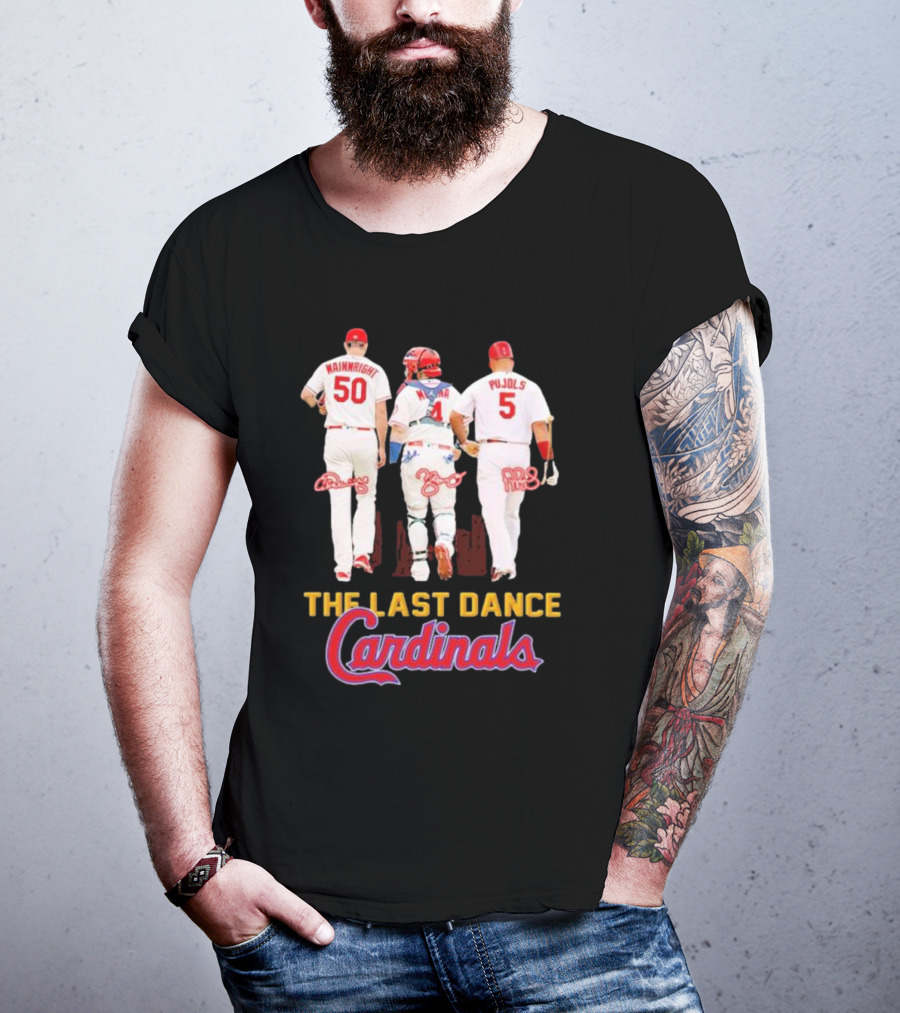 The Last Dance Cardinals Wainwright Molina Pujols T-Shirt