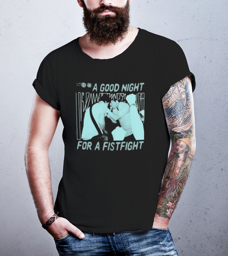 A Good Night For A Fistfight Music Performance Scene T-Shirt