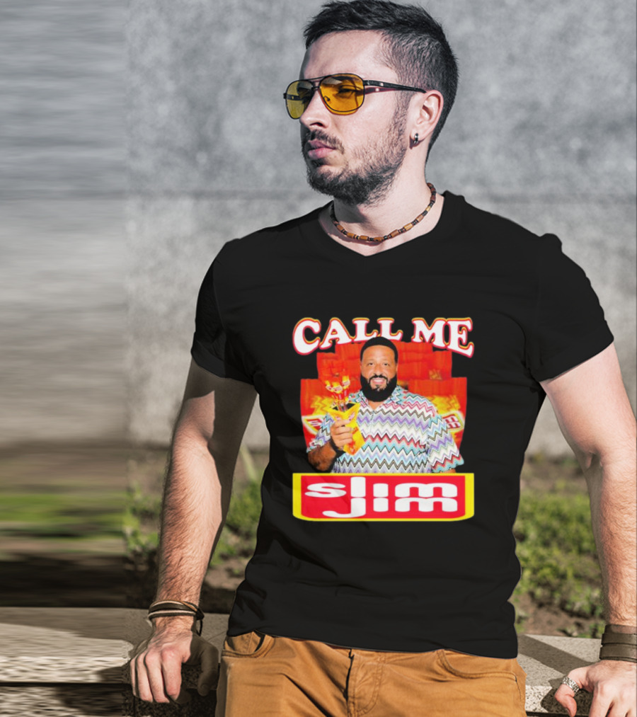 CALL ME Slim Jim T-Shirt