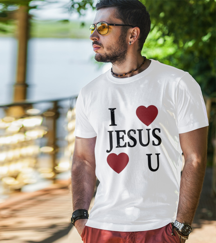I Love Hearts Jesus Love Heart U T-Shirt