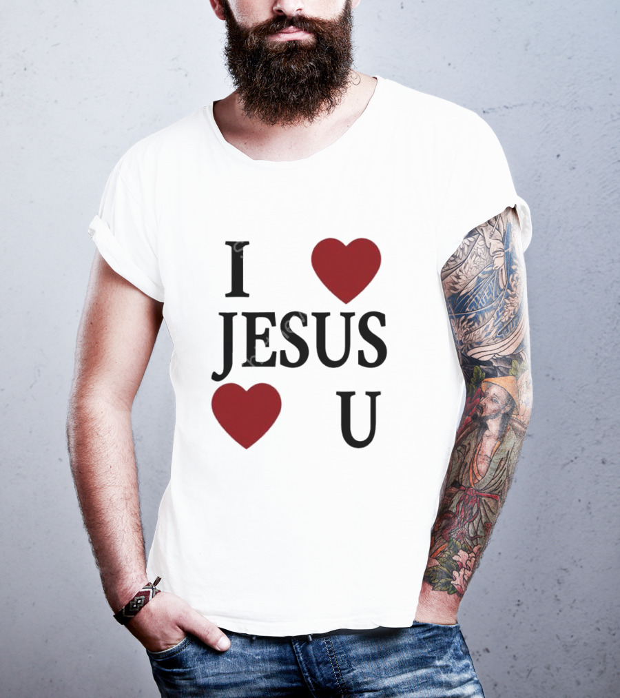 I Love Hearts Jesus Love Heart U T-Shirt