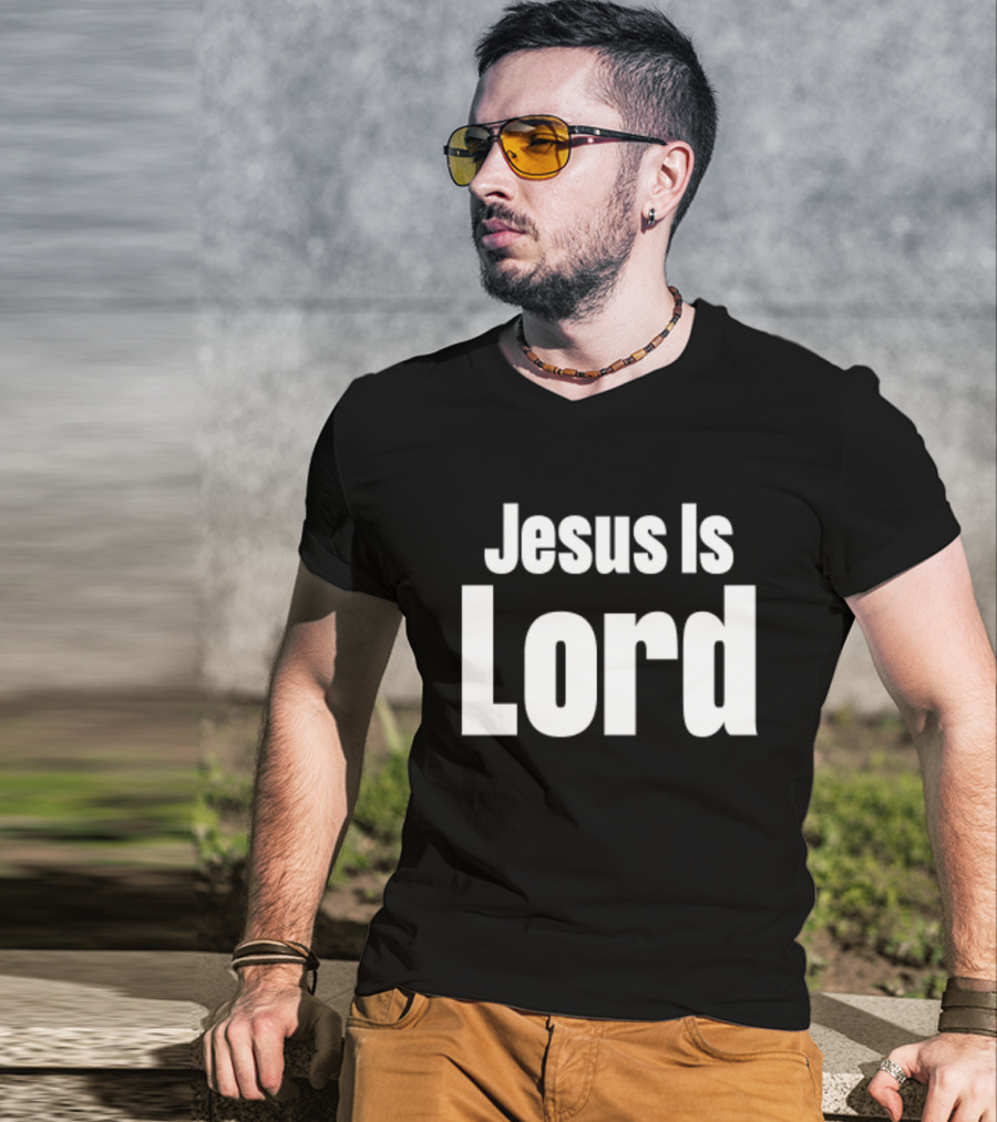 Jesus Is Lord Bold White Text On Black Background Christian Message T-Shirt
