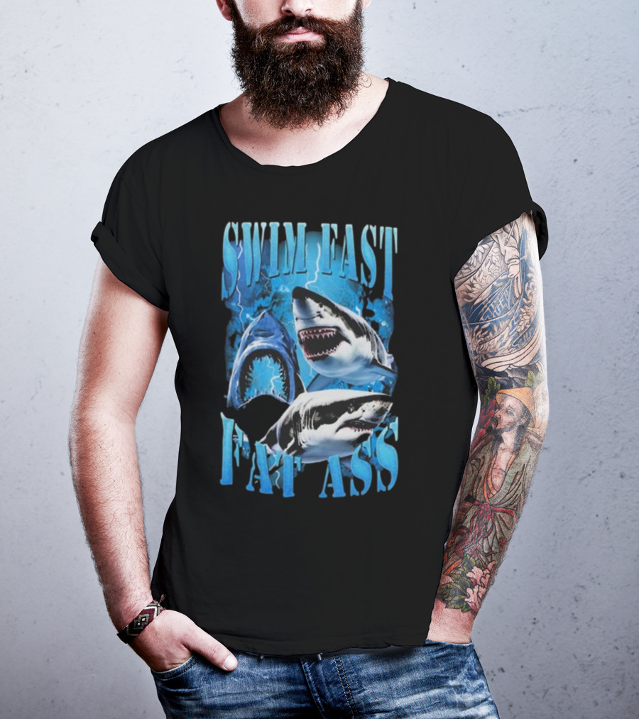 SWIM FAST EAT ASS Sharks Ocean T-Shirt