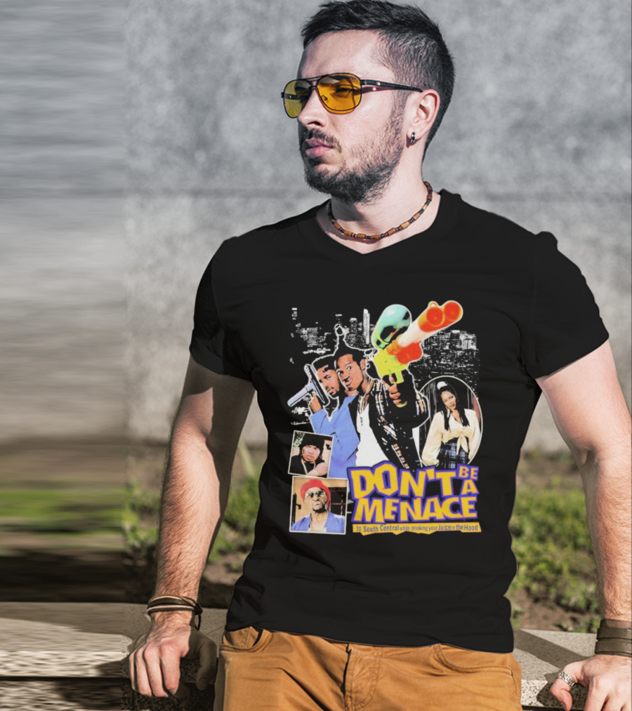 Don't Be A Menace To South Central While Drinking Your Juice IN The Hood Iconic Scene Retro T-Shirt