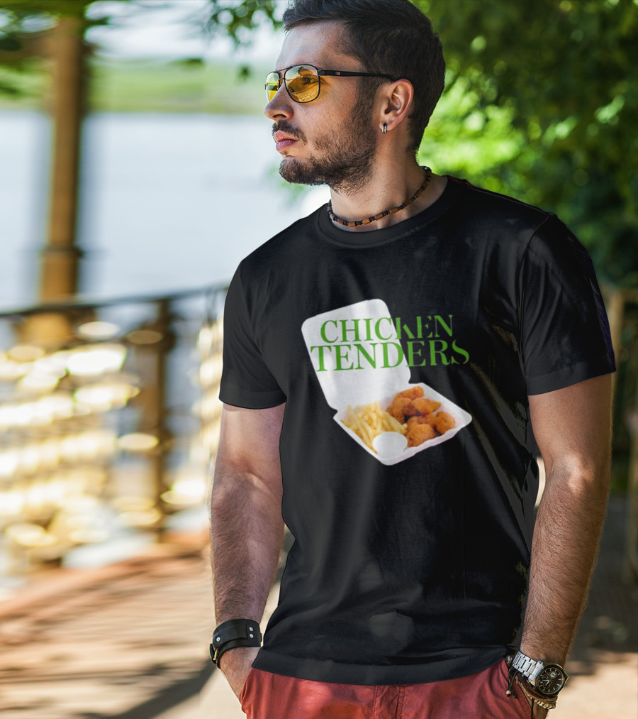 CHICKEN TENDERS Middleclassfancy The Perfect Lunch Exists T-Shirt