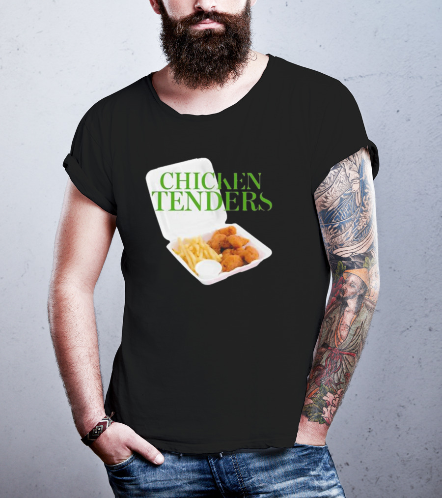 CHICKEN TENDERS Middleclassfancy The Perfect Lunch Exists T-Shirt