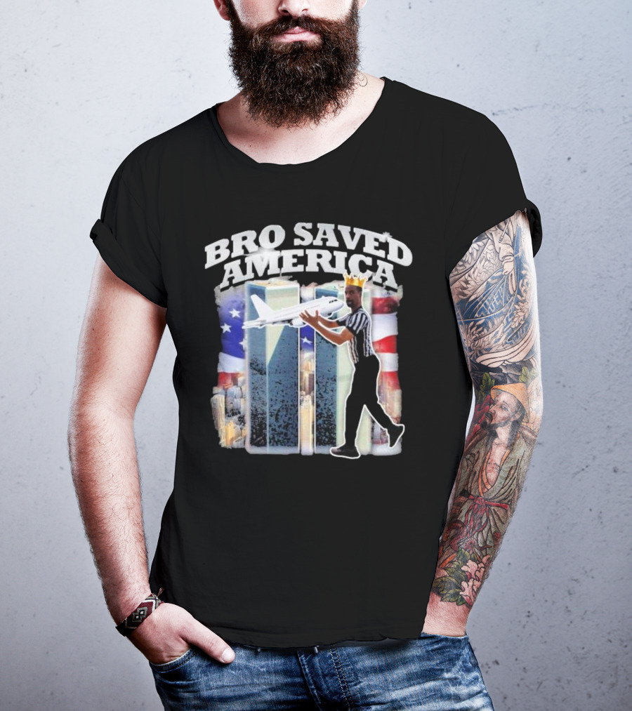 Bro Saved America Referee Airplane Twin Towers T-Shirt