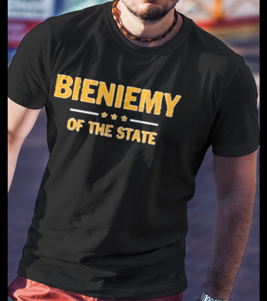 Bieniemy Of The State T-Shirt
