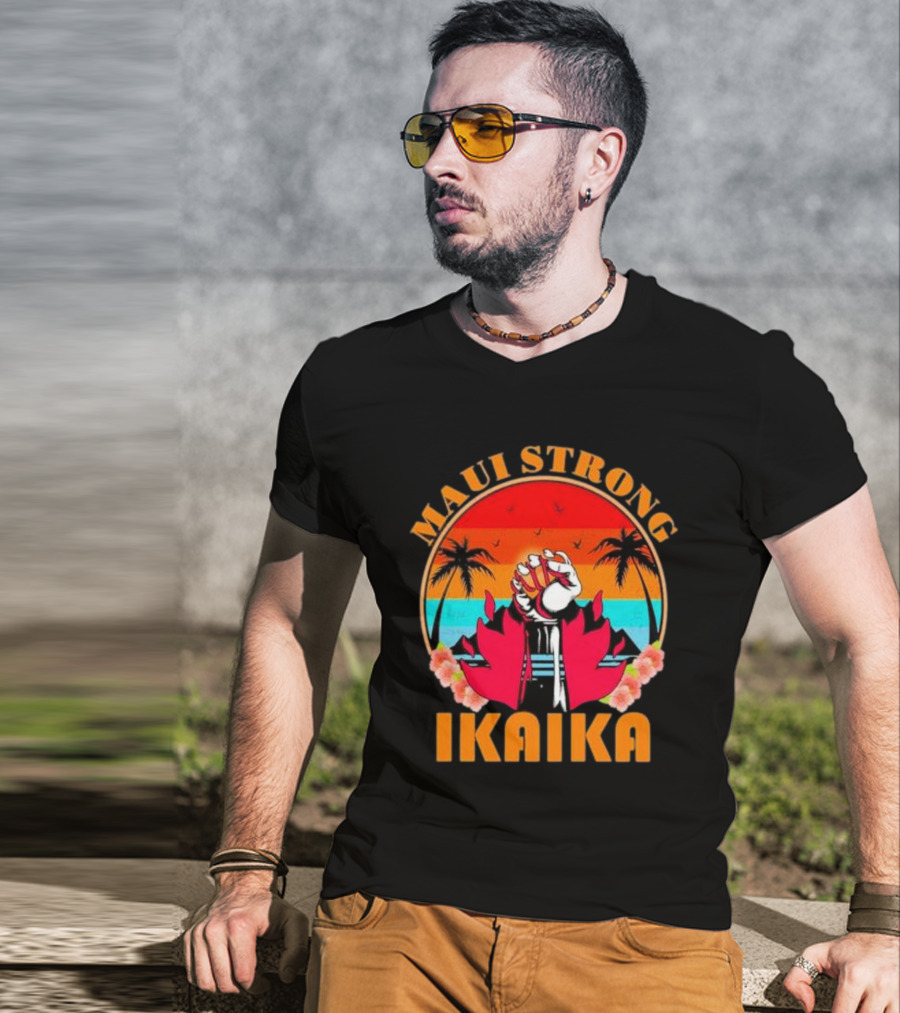 Maui Strong Ikaika Fist Palm Trees Sunset Scene T-Shirt