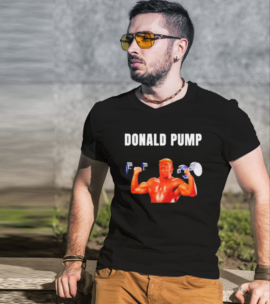 Donald Pump Gym Bodybuilder Lifting Weights T-Shirt