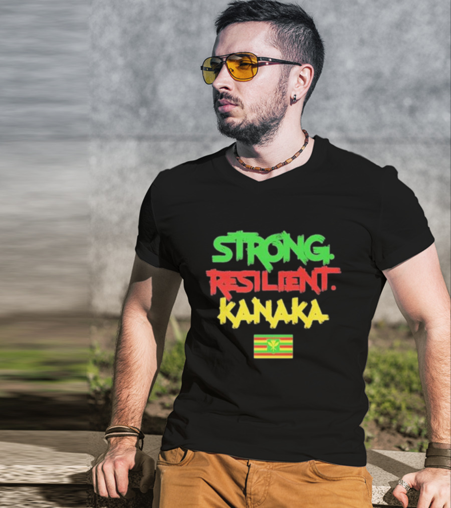 Strong Resilient Kanaka Hawaii Flag Colors T-Shirt