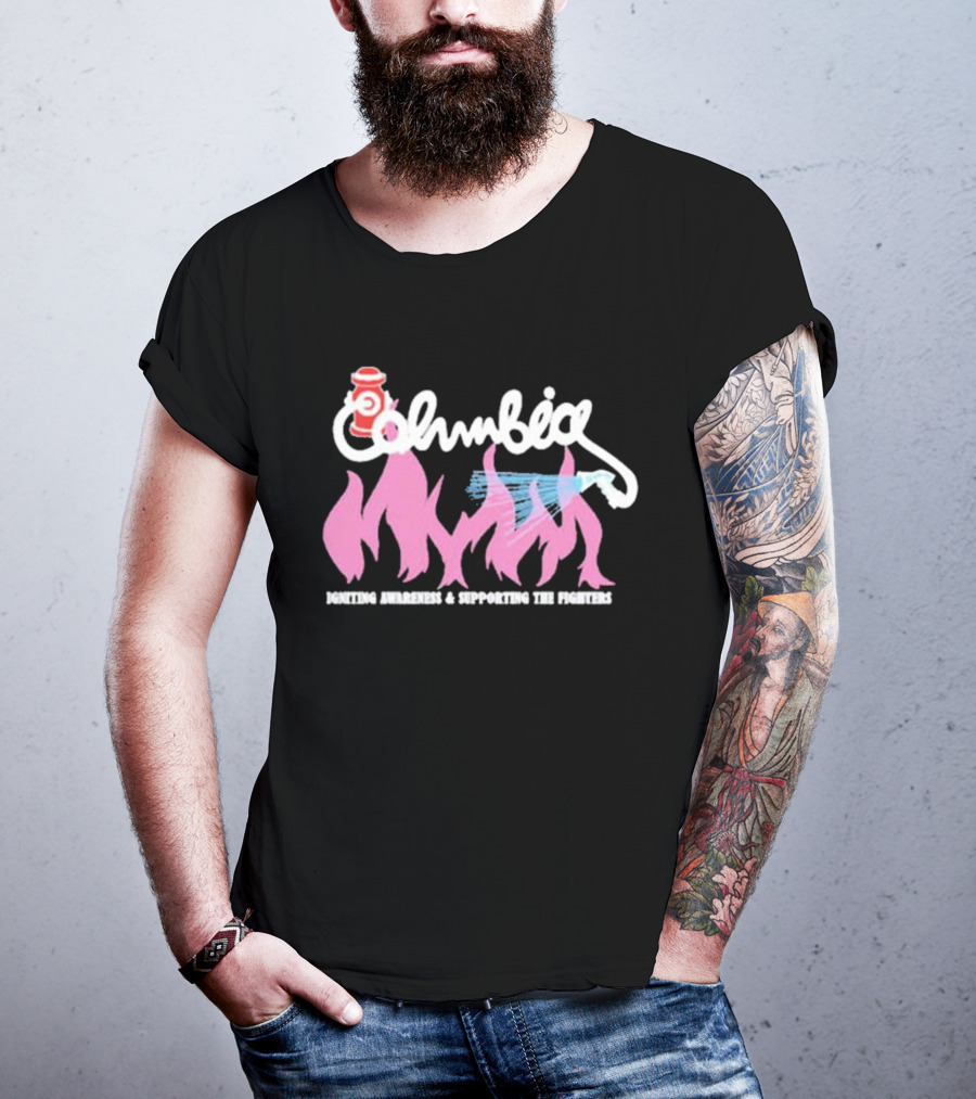 Columbia Igniting Awareness And Supporting The Fighters With Fire Hydrant And Water Hose T-Shirt