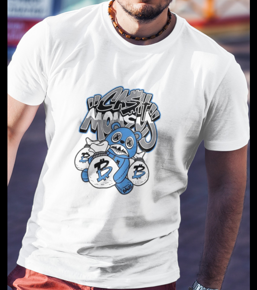 Baws Cash Money Burgundy 5s Teddy Bear With Money Bags T-Shirt