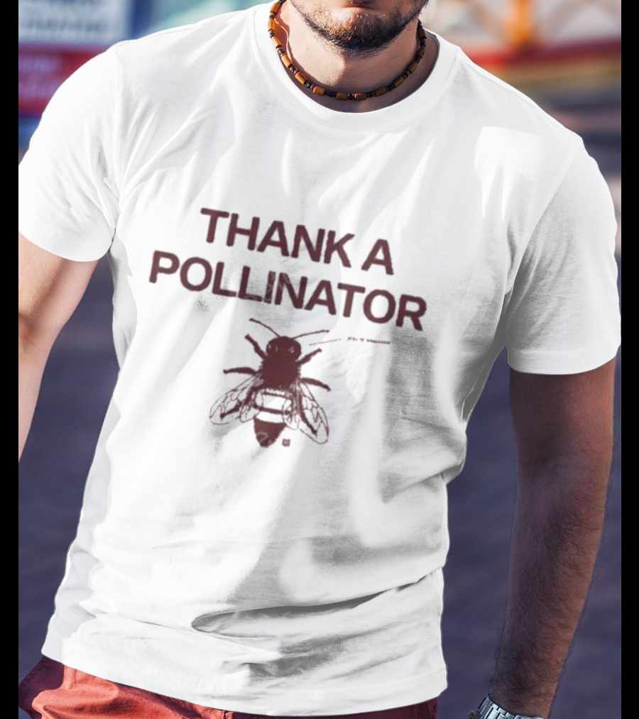 Thank A Pollinator Bee T-Shirt
