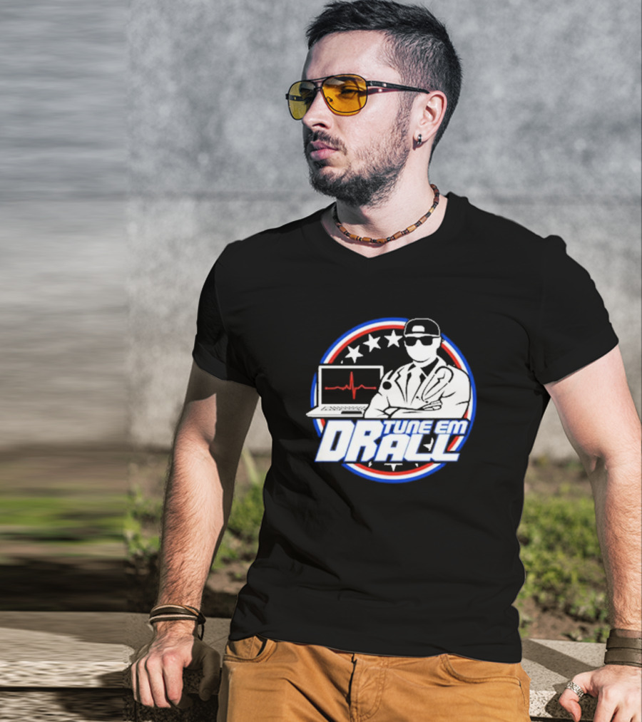 Dr. Tune Em All YouTube Channel Tune Em Dr All T-Shirt
