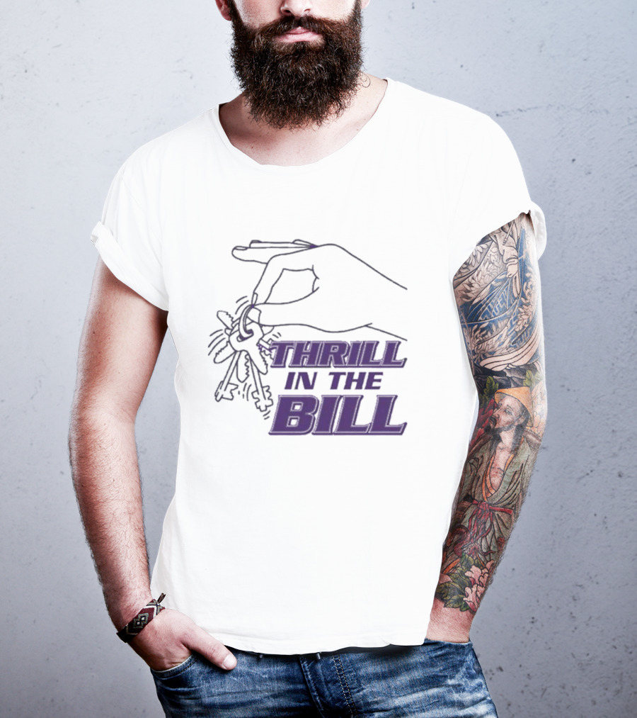 THRILL IN THE BILL Keys T-Shirt