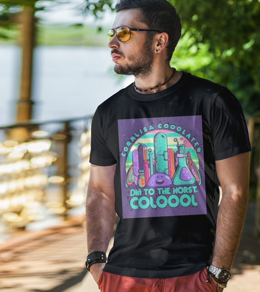 Coohlisa Cooolattb Ohi To The Horst Coloool T-Shirt
