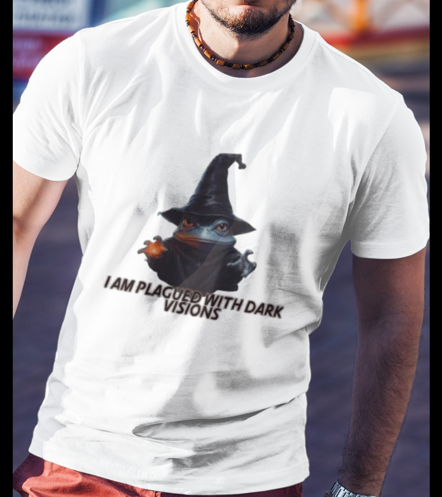 I Am Plagued With Dark Visions Frog Wizard Hat Magic T-Shirt