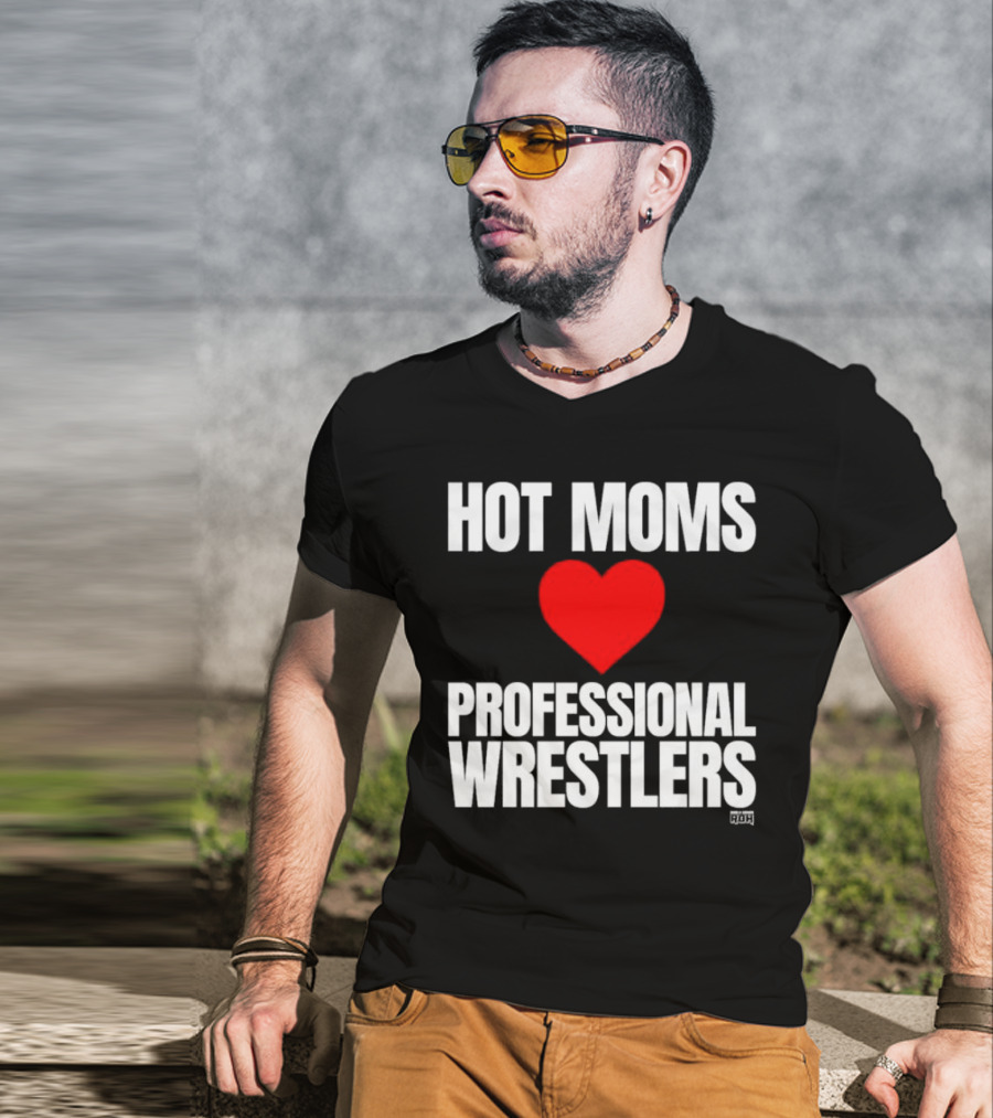 Hot Moms Love Professional Wrestlers ROH Maria Kanellis T-Shirt