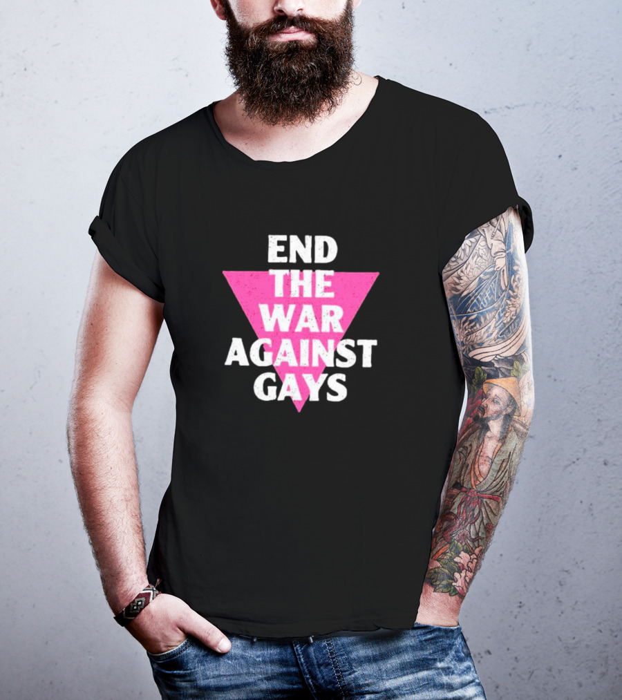 End The War Against Gays Pink Triangle T-Shirt