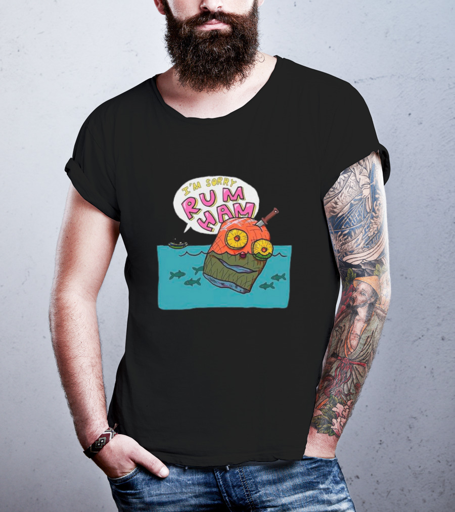 I’m Sorry Rum Ham Cartoon Floating In Water With Knife And Fish T-Shirt