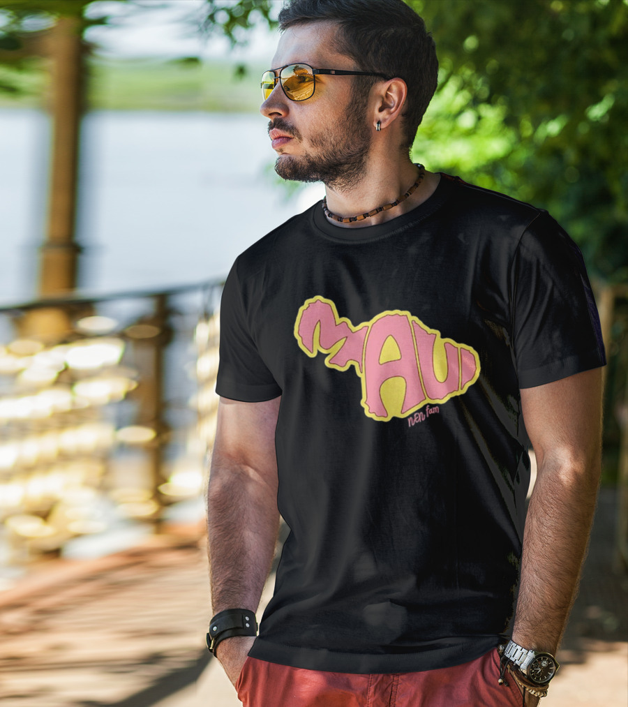 Maui Island MAUI Nen Fam T-Shirt