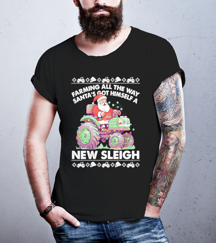 Farming All The Way Santa's Got Himself A New Sleigh Tractor Holiday Lights T-Shirt