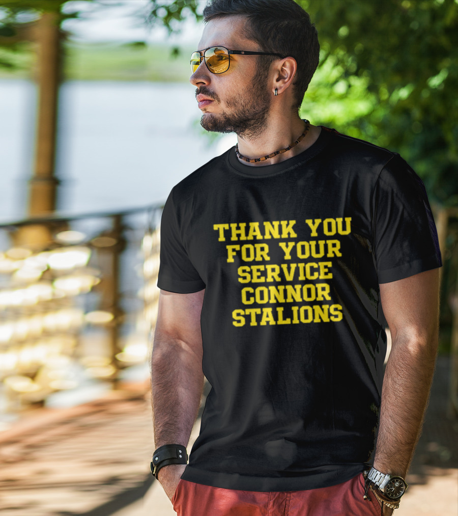 Thank You For Your Service Connor Stalions T-Shirt
